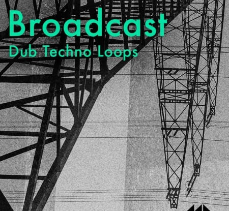 ModeAudio Broadcast Dub Techno Loops WAV